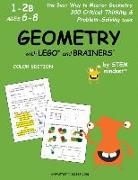 Geometry with Lego and Brainers Grades 1-2b Ages 6-8 Color Edition