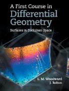 A First Course in Differential Geometry