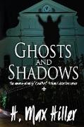 Ghosts and Shadows