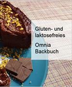 Gluten- und laktosefreies Omnia Backbuch