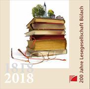 200 Jahre Lesegesellschaft Bülach 1818 - 2018
