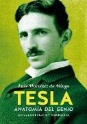 Tesla : anatomía del genio