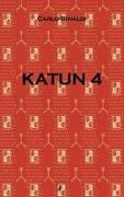 Katun 4. Il tempo del non tempo