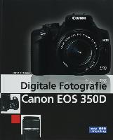 Digitale fotgrafie Canon EOS 350D / druk 1