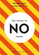 The Power of No