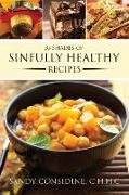 35 Shades of Sinfully Healthy Recipes