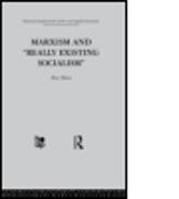 Marxism and 'Really Existing Socialism'