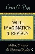 Will, Imagination, and Reason