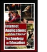 Internet Applications of Type II Uses of Technology in Education