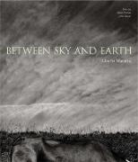 Between Sky & Earth: Liberto Macarro
