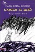 L'amico di Mizú