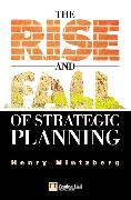 Rise and Fall of Strategic Planning