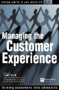 Managing the Customer Experience