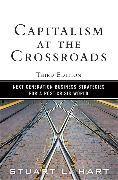 Capitalism at the Crossroads: Next Generation Business Strategies for a Post-Crisis World