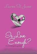 Is Love Enough?