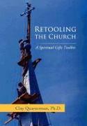 Retooling the Church
