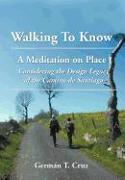 Walking To Know