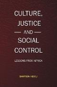 Culture, Justice and Social Control