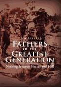 Fathers of the Greatest Generation