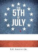 The 5th of July
