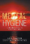 Mental Hygiene