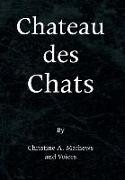 Chateau Des Chats