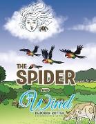 The Spider and the Wind