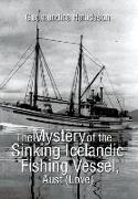 The Mystery of the Sinking Icelandic Fishing Vessel, Aust (Love)