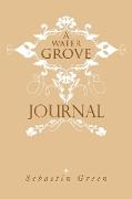A Water Grove Journal
