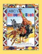 ABC's Colouring Book from the Wilds of Africa