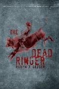 The Dead Ringer