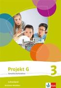 Projekt G Gesellschaftslehre 3. Ausgabe Nordrhein-Westfalen. Lehrerband Klasse 9/10
