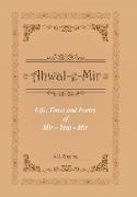 Life, Times and Poetry of Mir