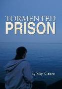 Tormented Prison