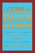 A Guide to English Grammar