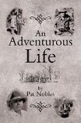An Adventurous Life
