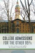 College Admissions for the Other 95%