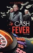 Cash Fever