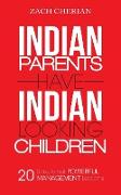 Indian Parents Have Indian-Looking Children