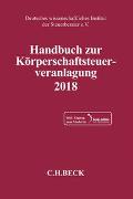 Handbuch zur Körperschaftsteuerveranlagung 2018
