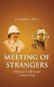 MEETING OF STRANGERS