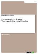 Psychologische Studien zum Vergeltungsbedürfnis der Menschen