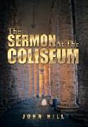 The Sermon at the Coliseum