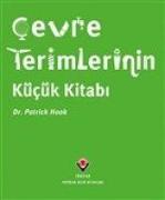 Cevre Terimlerinin Kücük Kitabi