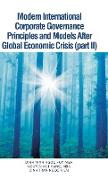 Modern International Corporate Governance Principles and Models After Global Economic Crisis (Part II)