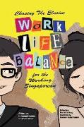 Chasing the Elusive Work-Life Balance for the Working Singaporean