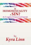 Is Homosexuality a Sin?