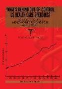 What's behind out-of-control US health care spending?