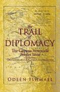 THE TRAIL OF DIPLOMACY