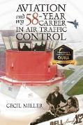 Aviation and My 58-year Career in Air Traffic Control